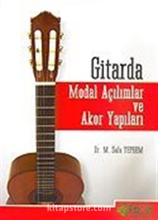 Gitarda Modal Açılımlar ve Akor Yapıları