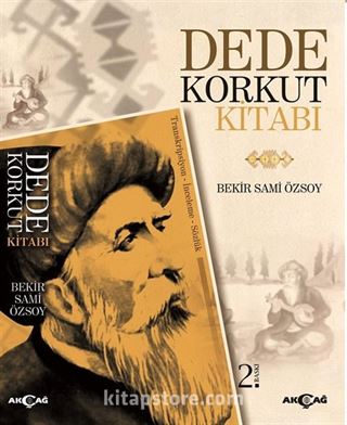 Dede Korkut Kitabı (Bekir Sami Özsoy)