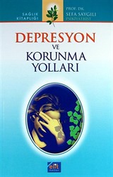 Depresyon ve Korunma Yolları