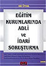 Eğitim Kurumlarında Adli ve İdari Soruşturma