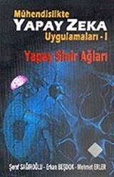 Mühendislikte Yapay Zeka Uygulamaları 1 / Yapay Sinir Ağları