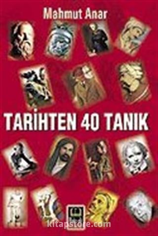 Tarihten 40 Tanık