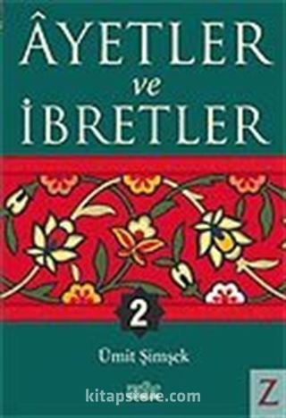 Ayetler ve İbretler 2