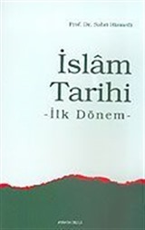 İslam Tarihi İlk Dönem