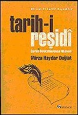 Tarih-i Reşidi / Geride Bıraktıklarımızın Hikayesi