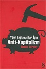 Yeni Başlayanlar İçin Anti-Kapitalizm