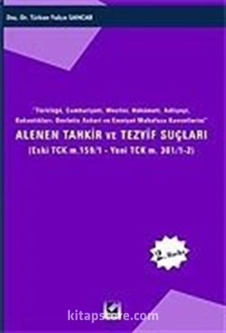 Alenen Tahkir ve Tezyif Suçları