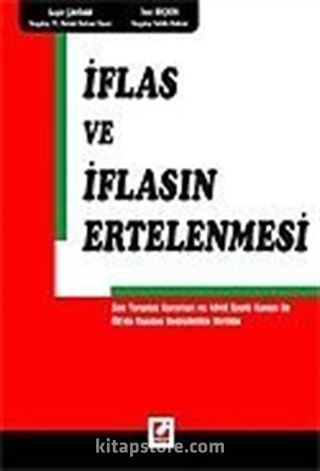 İflas ve İflasın Ertelenmesi