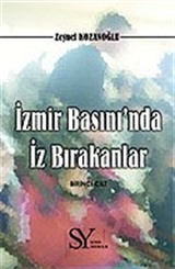 İzmir Basınında İz Bırakanlar 1