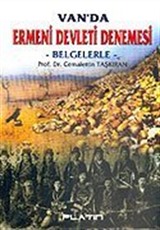 Van'da Ermeni Devleti Denemesi / Belgelerle