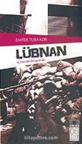 Lübnan İç Savaşın Gölgesinde