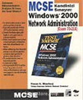 MCSE Windows 2000 Network Administration (Exam 70-216)