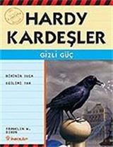 Gizli Güç / Hardy Kardeşler