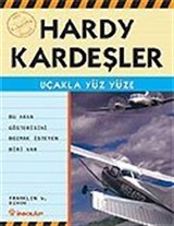 Uçakla Yüz Yüze / Hardy Kardeşler