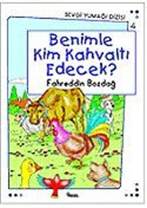 Benimle Kim Kahvaltı Edecek? / Sevgi Yumağı Dizisi 4