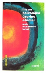 İnsan Psikolojisi Üzerine Etüdler