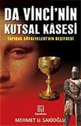 Da Vinci'nin Kutsal Kasesi / Tapınak Şövalyeleri'nin Deşifresi