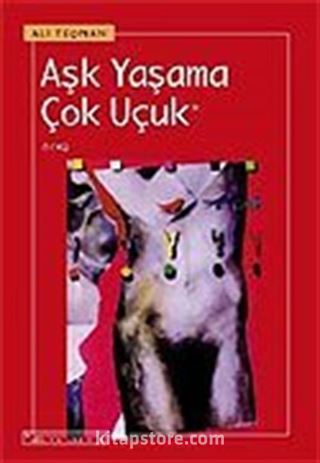 Aşk Yaşama Çok Uçuk