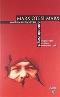 Marx Ötesi Marx / Grundrisse Üzerine Dersler