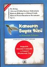 Kanserin Beyaz Yüzü