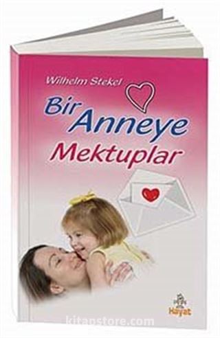 Bir Anneye Mektuplar