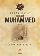 Örnek Hayat Hz. Muhammed (s.a.v.)