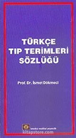 Türkçe Tıp Terimleri Sözlüğü (Karton Kapak)