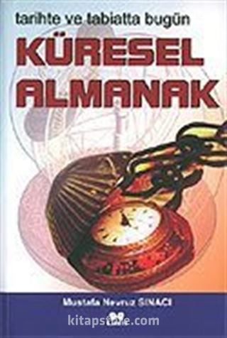 Küresel Almanak / Tarihte ve Tabiatta Bugün