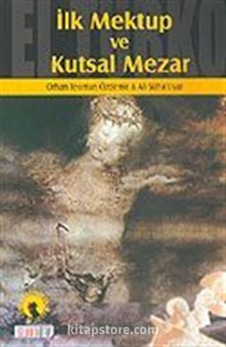 İlk Mektup ve Kutsal Mezar