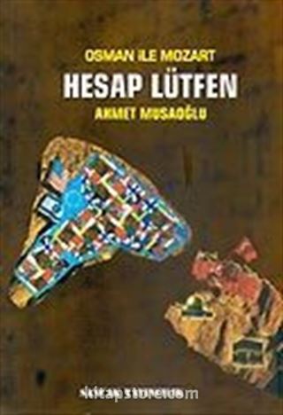 Hesap Lütfen / Osman İle Mozart