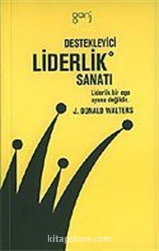 Destekleyici Liderlik Sanatı