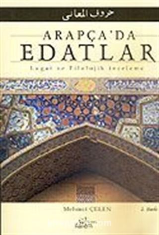 Arapça Edatlar / Lugat ve Filolojik İnceleme