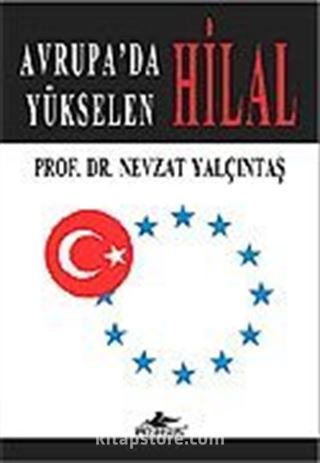 Avrupa'da Yükselen Hilal