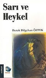 Sarı ve Heykel