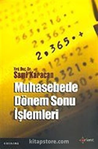 Muhasebede Dönem Sonu İşlemleri