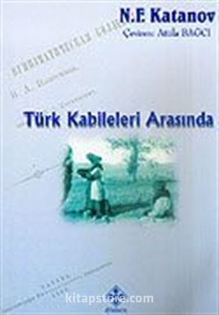 Türk Kabileleri Arasında