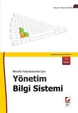 Yönetim Bilgi Sistemi / Meslek Yüksekokulları İçin