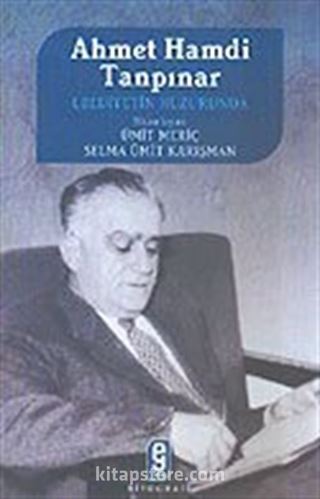 Ahmet Hamdi Tanpınar Ebediyetin Huzurunda