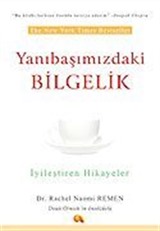 Yanıbaşınızdaki Bilgelik