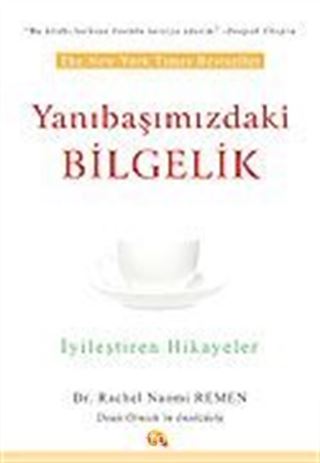 Yanıbaşınızdaki Bilgelik