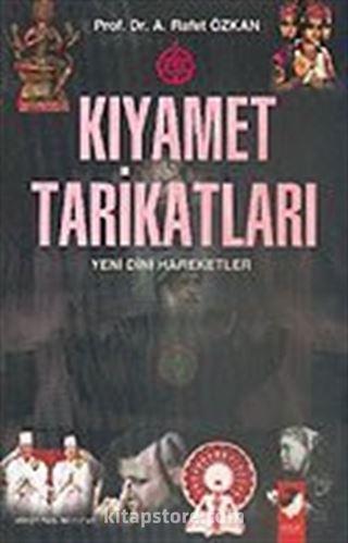 Kıyamet Tarikatları / Yeni Dini Hareketler