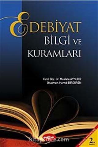 Edebiyat Bilgi ve Kuramları