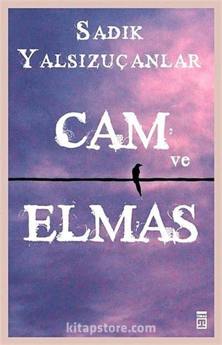 Cam ve Elmas