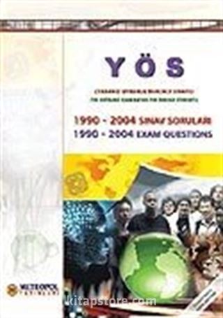 Önceki Yıllardaki Orjinal YÖS Sınavları 1990-2004