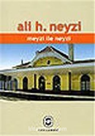 Meyzi ile Neyzi