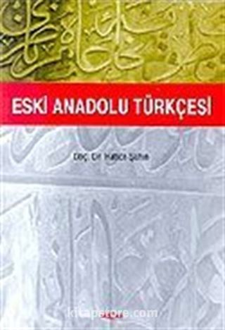 Eski Anadolu Türkçesi