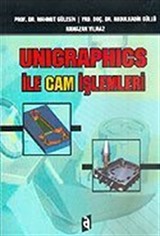 Unigraphics İle Cam İşlemleri