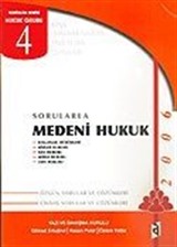 Sorularla Medeni Hukuk / 2006 KPSS Hakimlik Savcılık Müfettişlik Uzmanlık