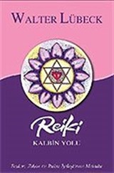 Reiki Kalbin Yolu