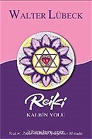 Reiki Kalbin Yolu